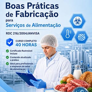 Curso de Boas Práticas de Fabricação para Serviços de Alimentação